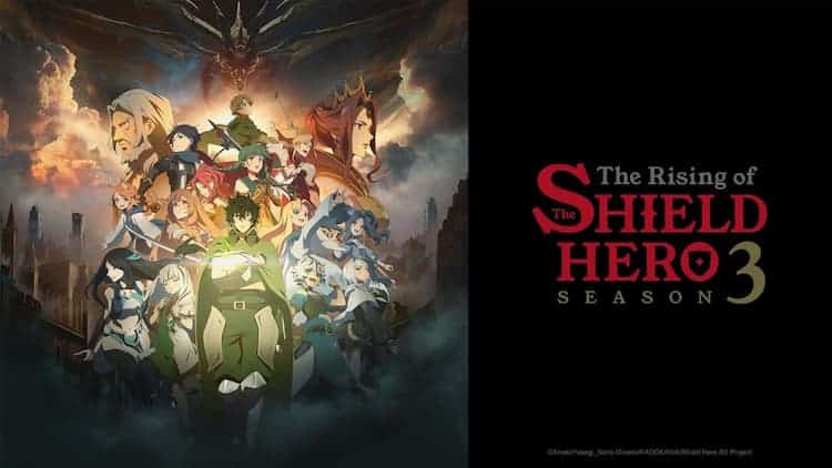 Naofumi and various other characters are on the left. A dragon is behind all of them. The Rising of the Shield Hero Season 3 is on the right side of the image.